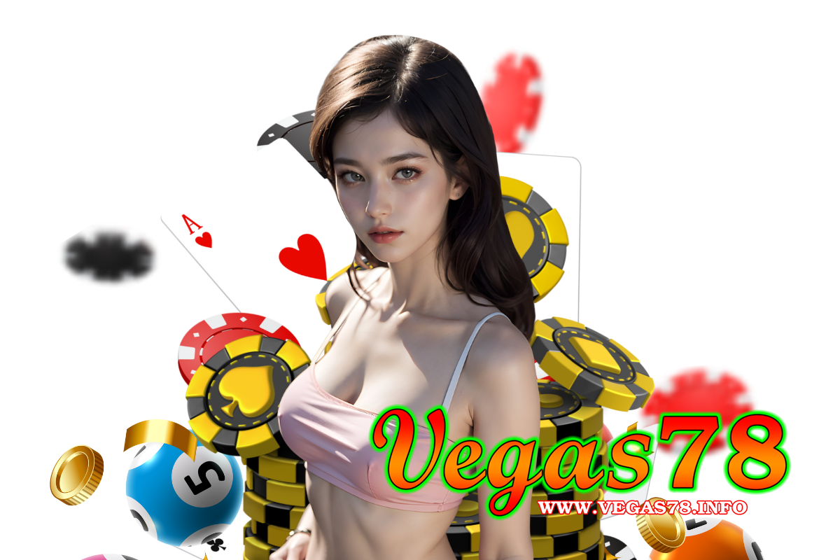 vegas78 สมัคร